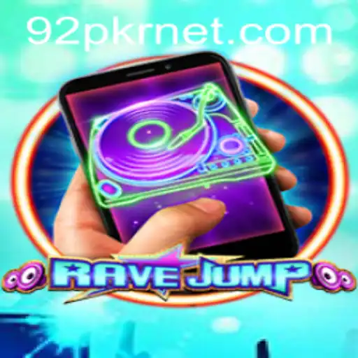 Discover the Exciting World of RaveJumpmobile with a Twist of 92PKR